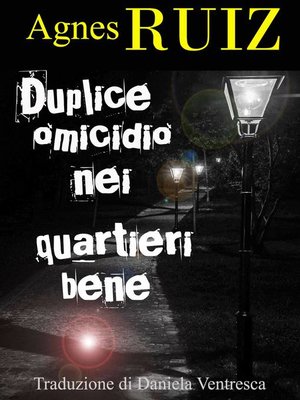 cover image of Duplice omicidio nei quartieri bene